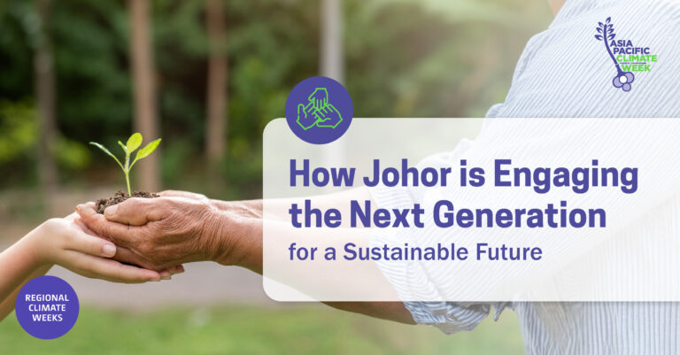 How Johor is Engaging the Next Generation for a Sustainable Future